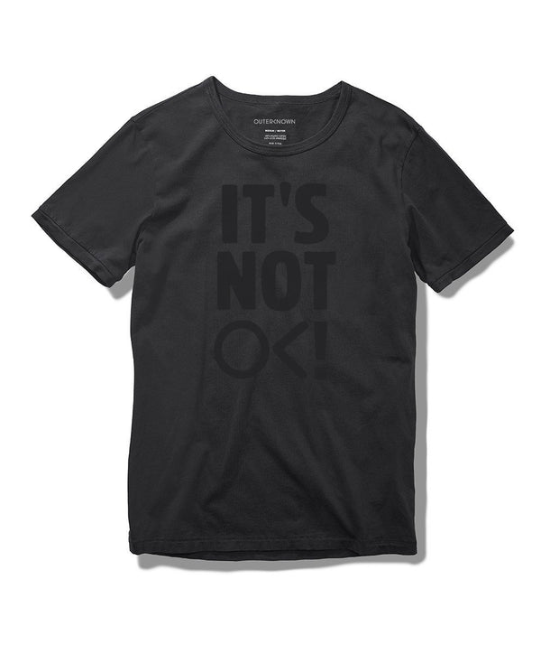It's Not Ok Pocketless Tee